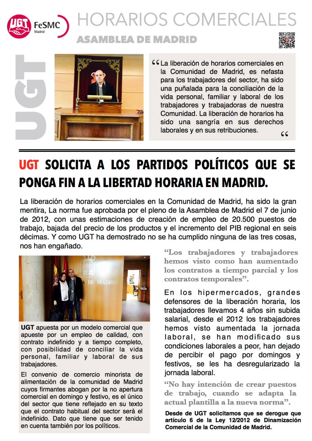 UGT solicita a los partidos políticos que se ponga fin a la libertad horaria en Madrid.