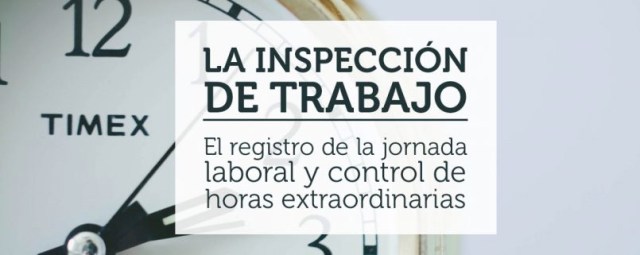 ADAPTACIÓN DE LA INSTRUCCIÓN 3/2016, POR LA EXIME A LAS EMPRESAS DEL CONTROL EN MATERIA DE TIEMPO DE TRABAJO