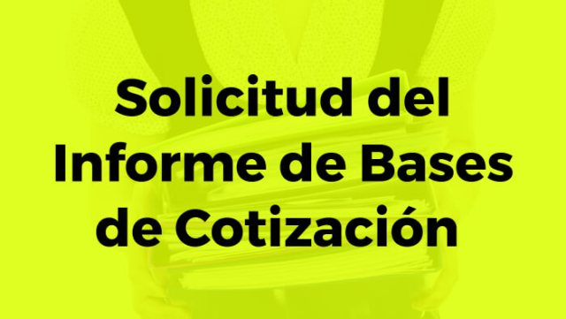 Informe de bases de cotización