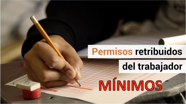 Licencias Retribuidas mínimas que tienes como trabajador/a