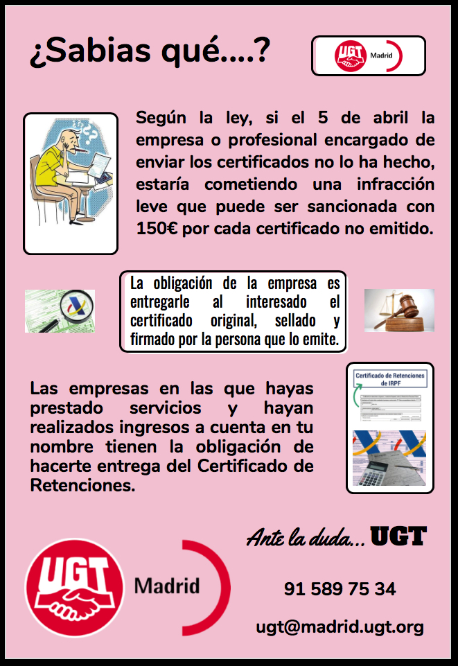 Si la empresa o profesional encargado de enviar los certificados no lo ha hecho, puede ser sancionada con 150€ por cada certificado no emitido.