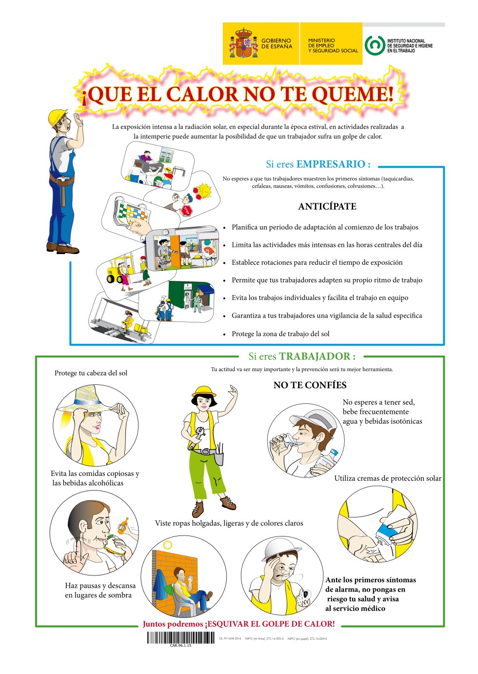 ¡QUE EL CALOR NO TE QUEME!