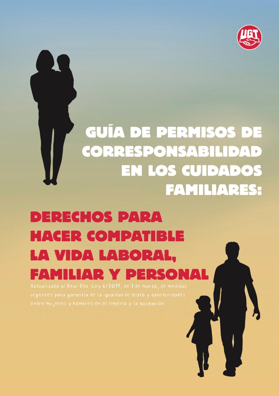 Guía de permisos de corresponsabilidad en cuidados familiares  UGT