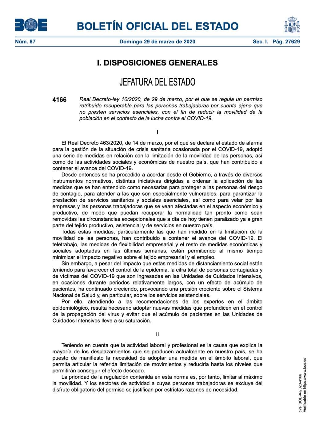 Real Decreto-ley 10/2020, de 29 de marzo, por el que se regula un permiso retribuido recuperable para las personas trabajadoras por cuenta ajena que no presten servicios esenciales, con el fin de reducir la movilidad de la población en el contexto de la lucha contra el COVID-19.