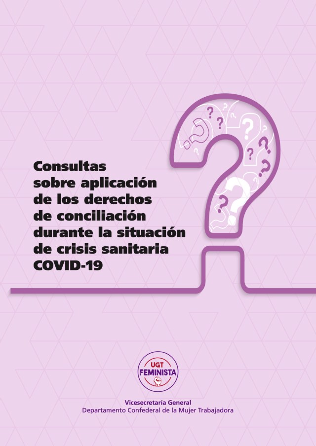 guía de consultas sobre aplicación de los derechos de conciliación durante la situación de crisis sanitaria COVID-19