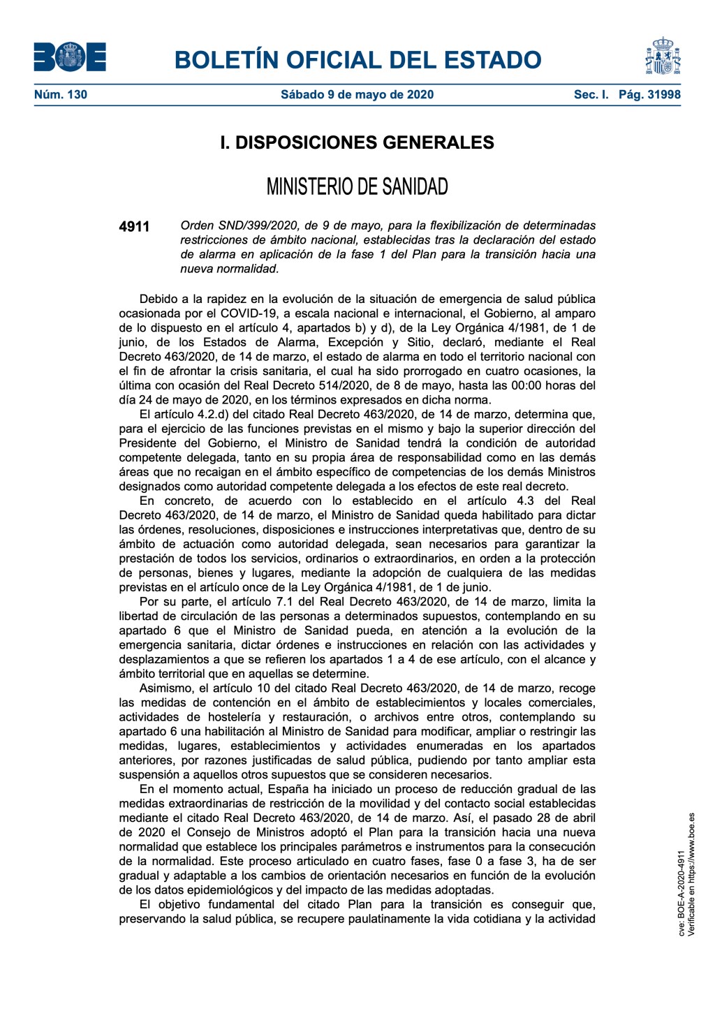 Flexibilización de determinadas restricciones de ámbito nacional, establecidas tras la declaración del estado de alarma en aplicación de la fase 1 del Plan para la transición hacia una nueva normalidad.
