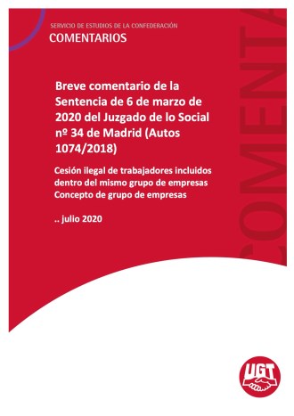 Cesión ilegal de trabajadores incluidos dentro del mismo grupo de empresas.