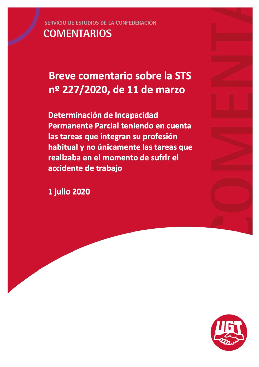 Determinación de Incapacidad Permanente Parcial teniendo en cuenta las tareas que integran su profesión habitual y no únicamente las tareas que realizaba en el momento de sufrir el accidente de trabajo
