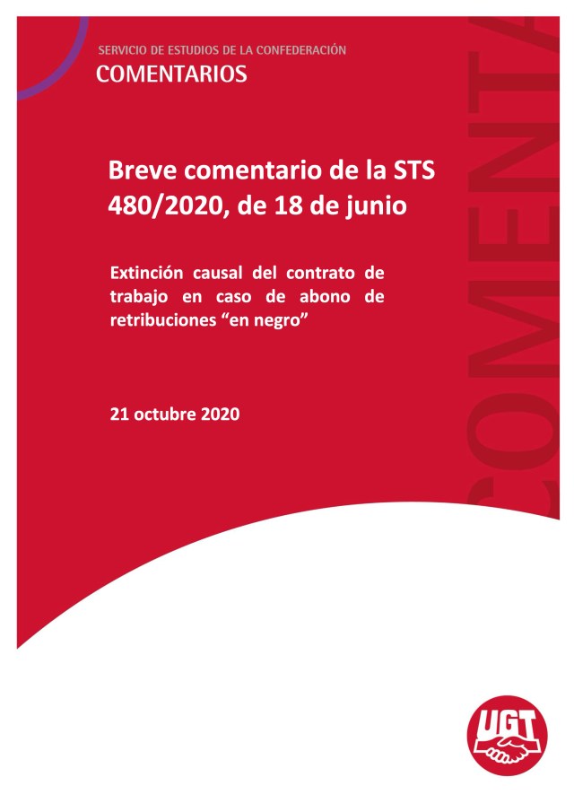 Extinción causal del contrato de trabajo en caso de abono de retribuciones “en negro”