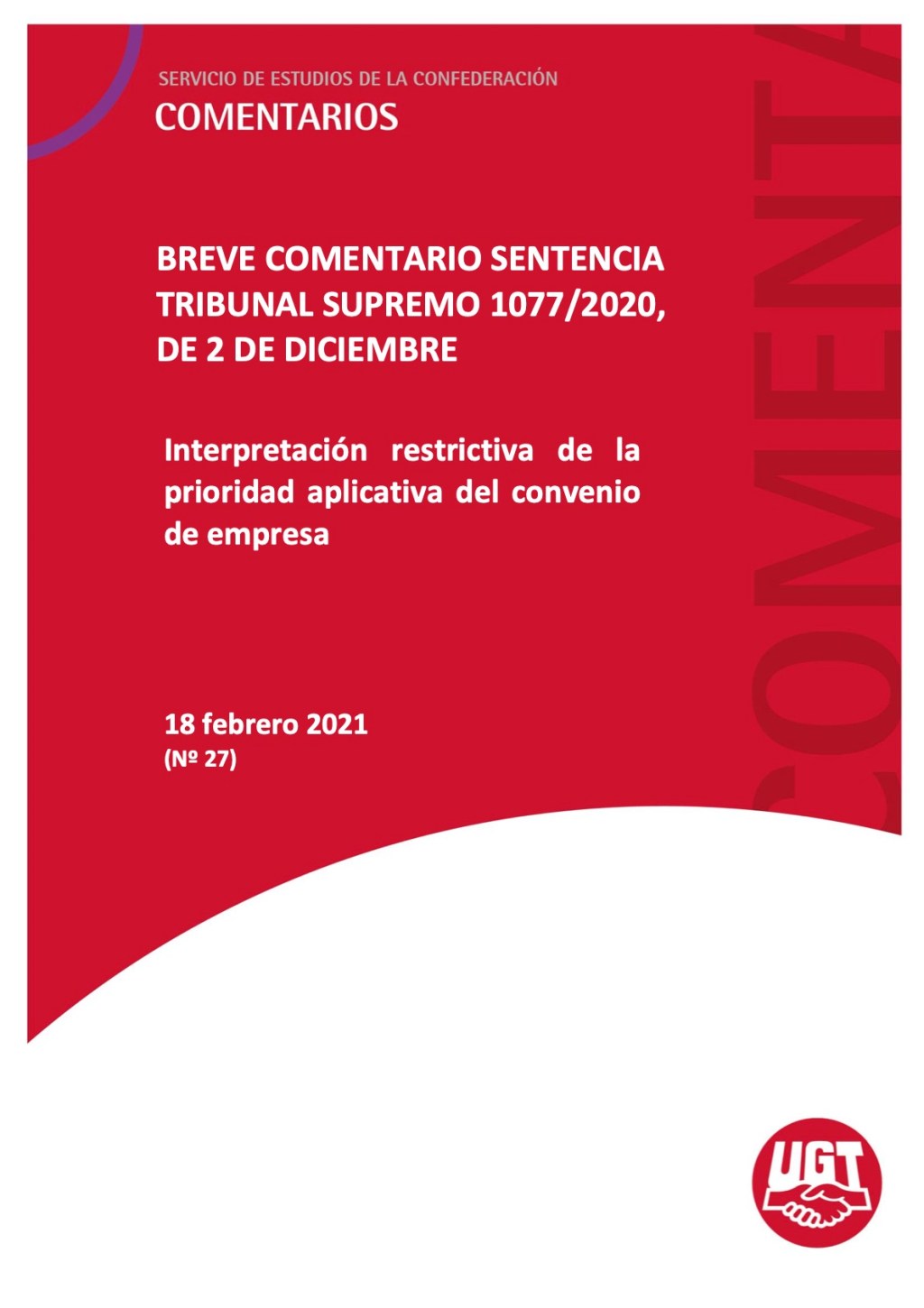 Aplicación restrictiva del principio de prioridad aplicativa del convenio colectivo de empresa