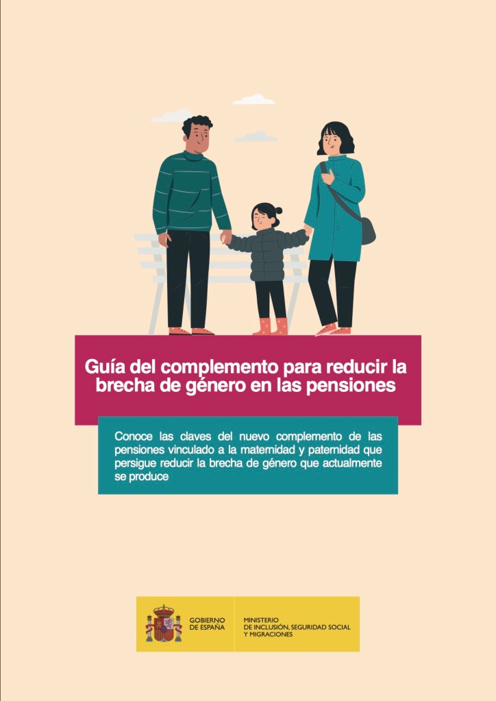 GUÍA DEL COMPLEMENTO PARA REDUCIR LA BRECHA DE GÉNERO EN LAS PENSIONES