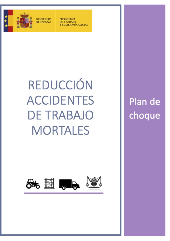 PLAN DE CHOQUE CONTRA LOS ACCIDENTES MORTALES EN EL TRABAJO