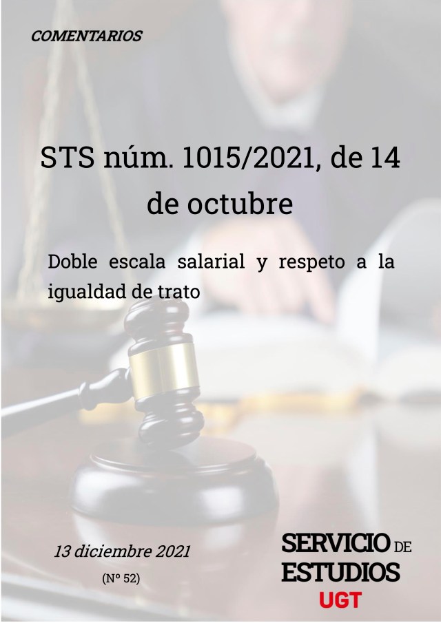 DOBLE ESCALA SALARIAL E IGUALDAD DE TRATO