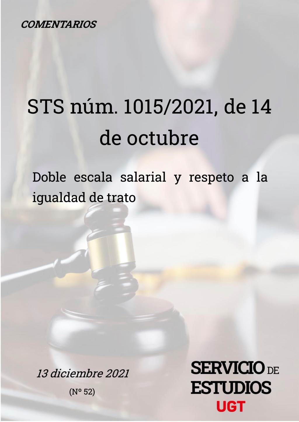 Doble escala salarial y respeto a la igualdad de trato