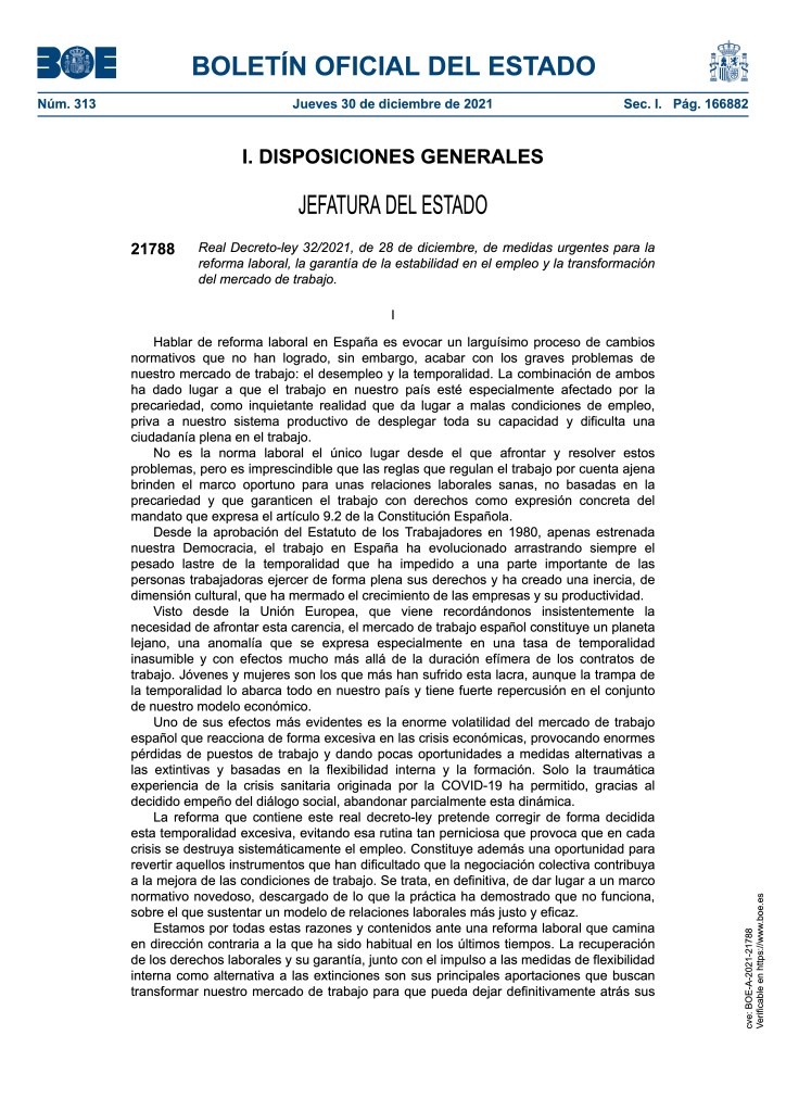 📌 Real Decreto-ley 32/2021, de 28 de diciembre, 👉 de medidas urgentes para la reforma laboral, 👉 la garantía de la estabilidad en el empleo y la transformación del mercado de trabajo.