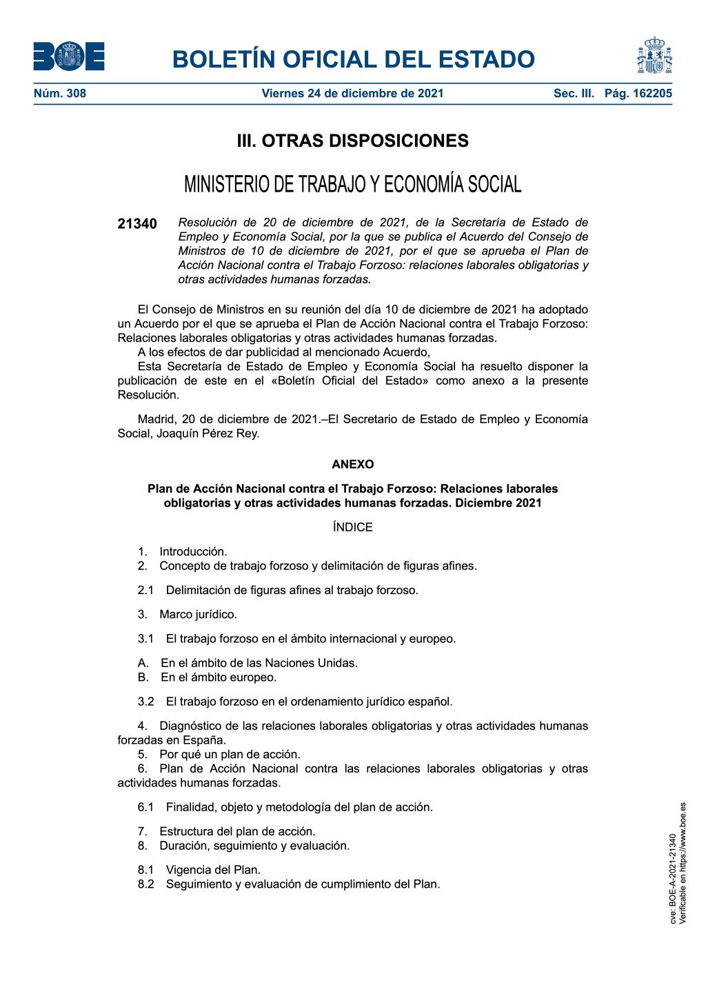 Plan de Acción Nacional contra el Trabajo Forzoso: relaciones laborales obligatorias y otras actividades humanas forzadas.