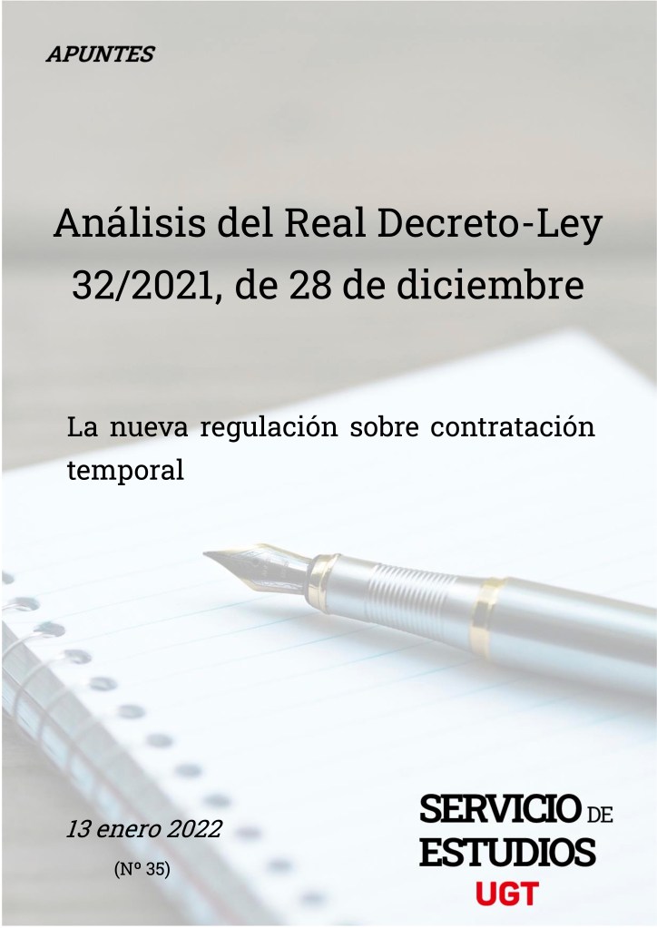 Análisis RDL 32-2021 Nueva regulación contratación temporal