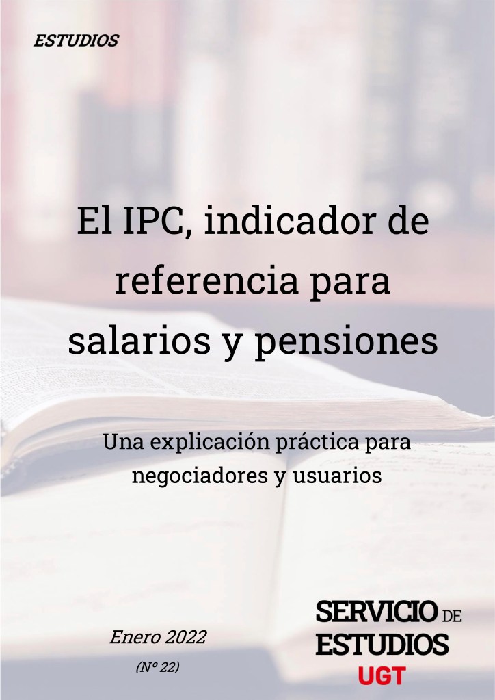 Estudio IPC Indicador referencia salarios y pensiones