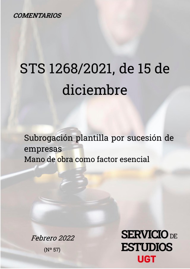 📌 Subrogación plantilla por sucesión de empresas, 👉 Mano de obra como factor esencial.