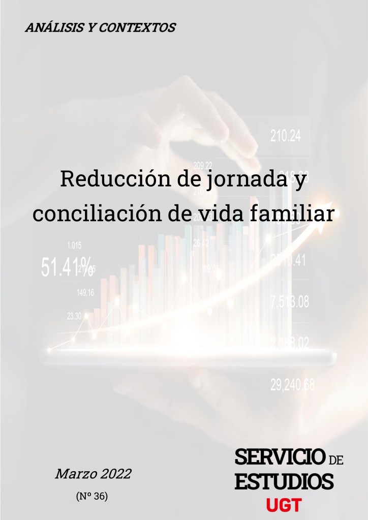 REDUCCIÓN DE JORNADA Y CONCILIACIÓN DE VIDA FAMILIAR