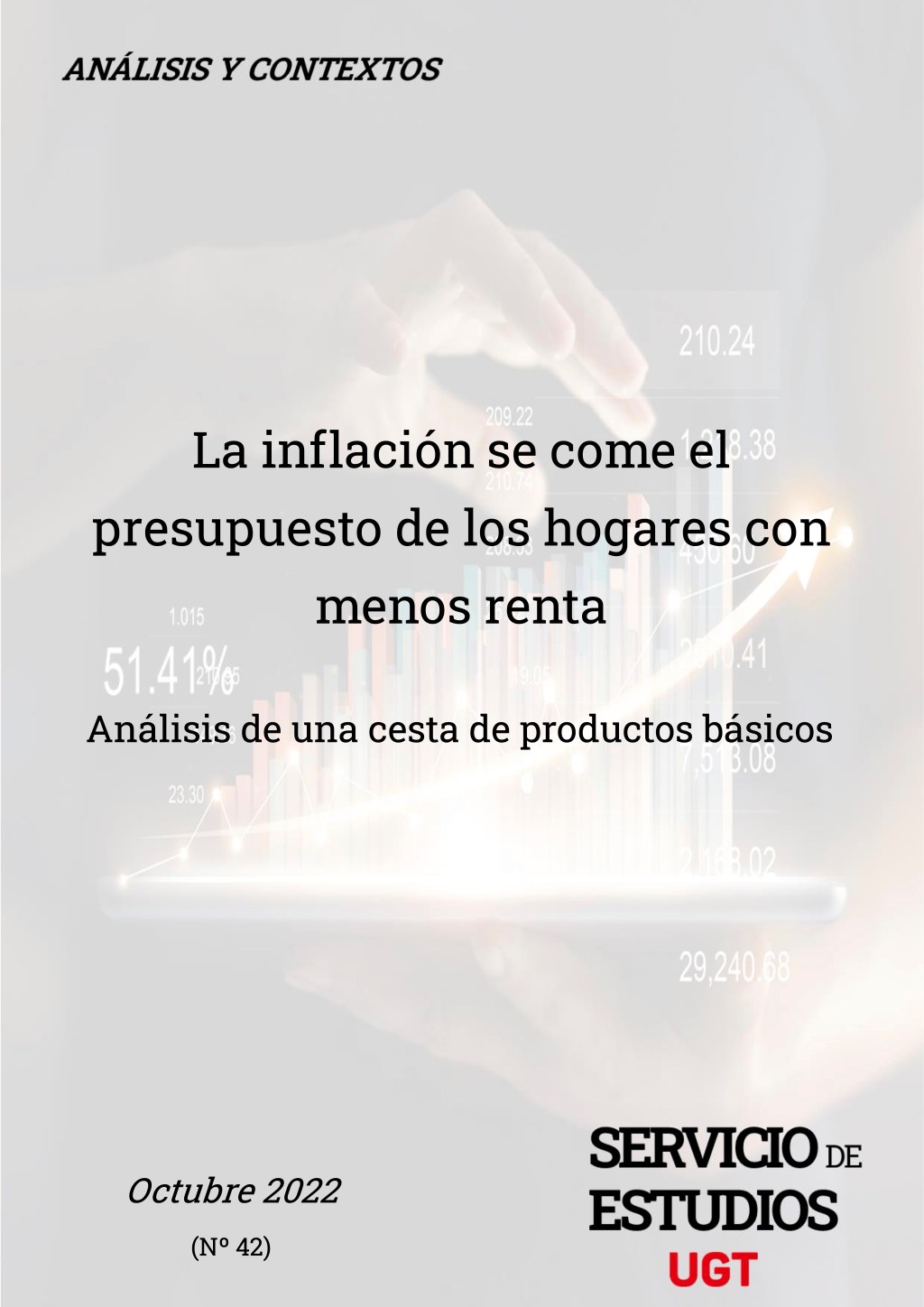 La inflación se come el presupuesto de los hogares con menos renta Análisis de una cesta de productos básicos