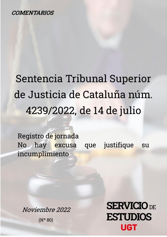 NO CABE EXCUSA PARA SU INCUMPLIMIENTO DEL REGISTRO DE JORNADA