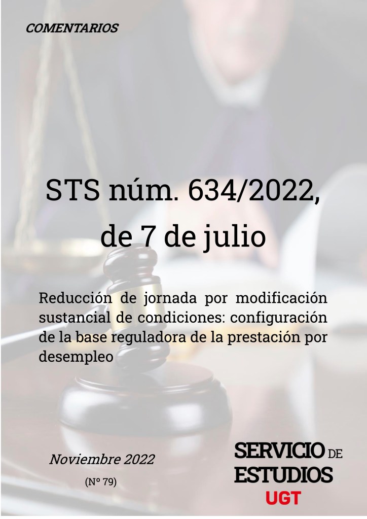 REDUCCIÓN DE JORNADA POR MODIFICACIÓN SUSTANCIAL DE CONDICIONES: CONFIGURACIÓN DE LA BASE REGULADORA DE LA PRESTACIÓN POR DESEMPLEO