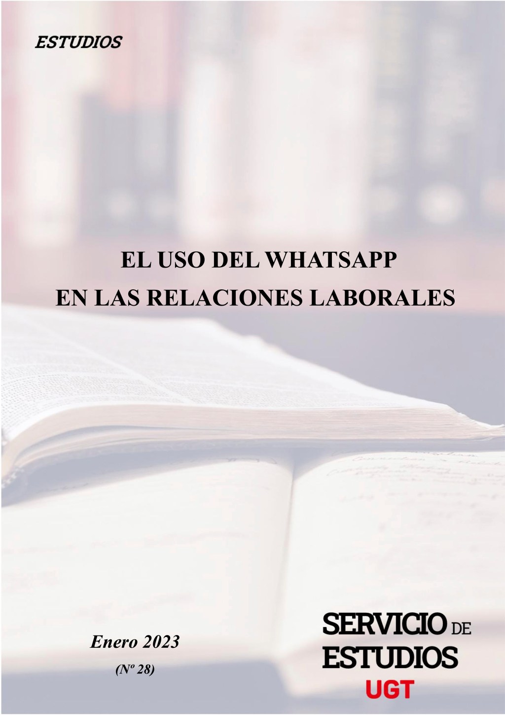 El uso del WhatsApp en las relaciones laborales