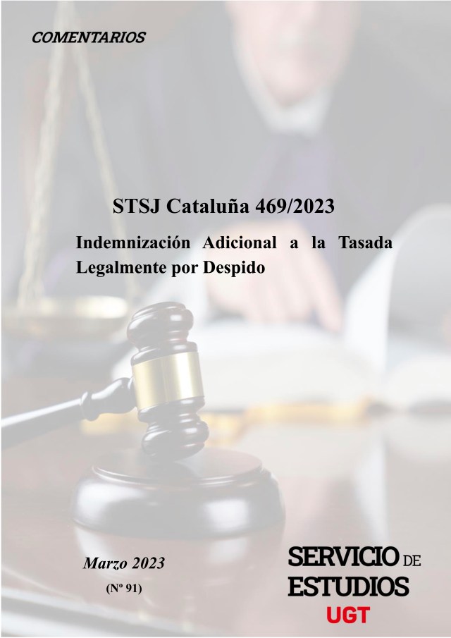INDEMNIZACIÓN ADICIONAL A LA TASADA LEGALMENTE POR DESPIDO