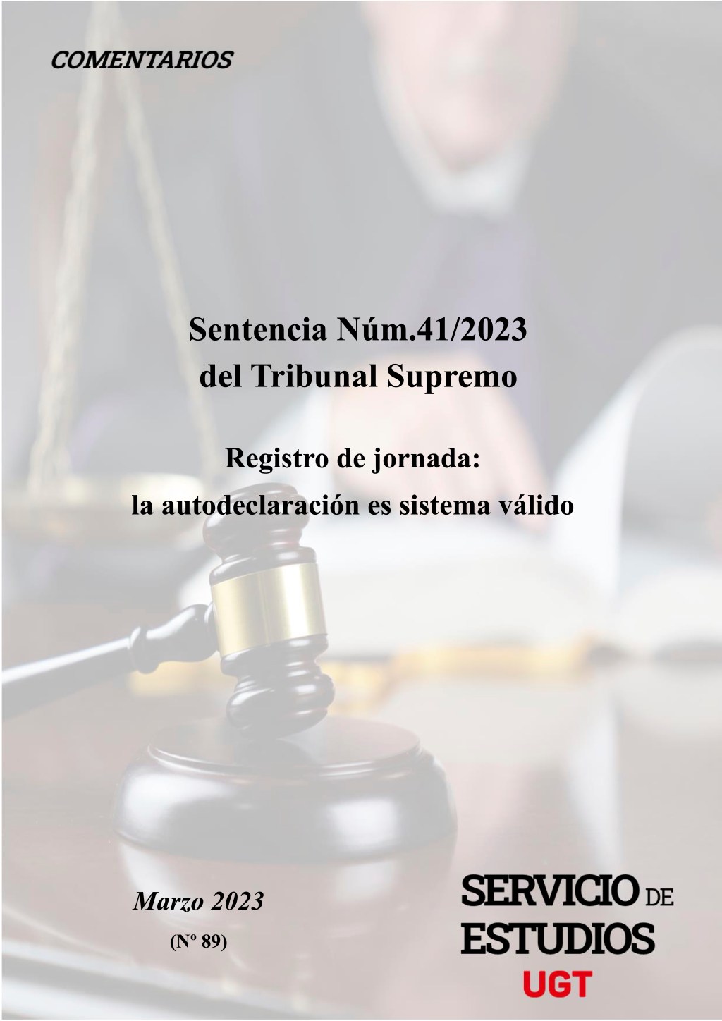 VALIDEZ DEL SISTEMA DE AUTODECLARACIÓN PARA REGISTRAR LA JORNADA