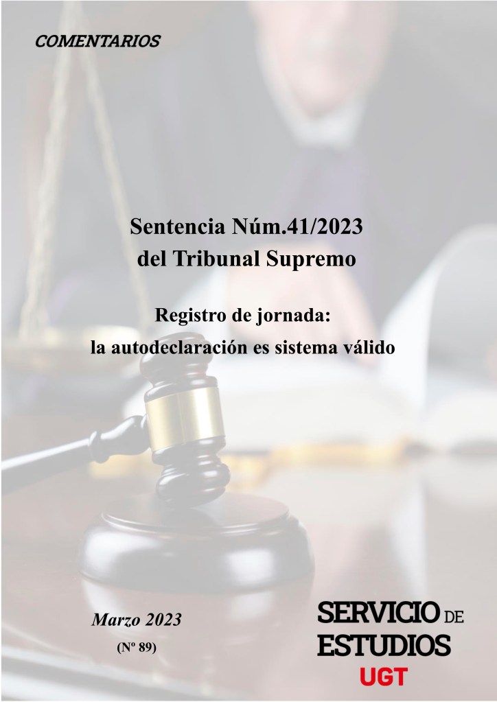 VALIDEZ DEL SISTEMA DE AUTODECLARACIÓN PARA REGISTRAR LA JORNADA