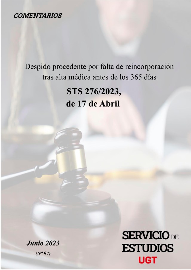 DESPIDO PROCEDENTE POR FALTA DE REINCORPORACIÓN TRAS ALTA MÉDICA ANTES DE LOS 365 DÍAS