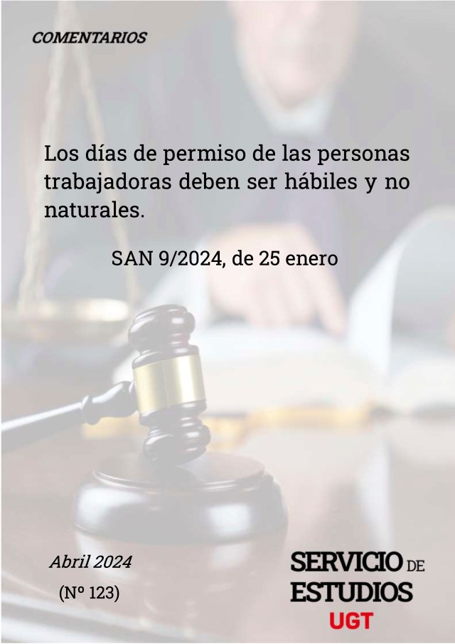 Los días de permiso de las personas trabajadoras deben ser hábiles y no naturales