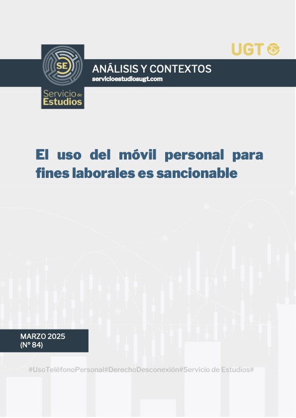 El uso del móvil personal para
fines laborales es sancionable